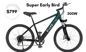 53% off on MSRP- Super Early Bird . $799 1X Elixe ebike